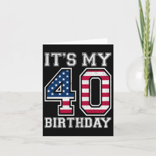 Vintage Mein 40. Geburtstag Amerikanische Flagge U Karte