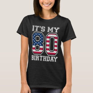 Vintage Mein 80. Geburtstag Amerikanische Flagge U T-Shirt