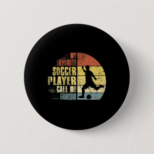 Vintage mein Lieblingsfußballspieler nennt mich Op Button