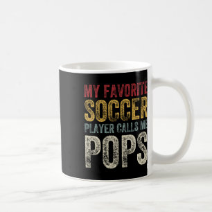 Vintage Mein Lieblingsfußballspieler nennt mich Op Kaffeetasse