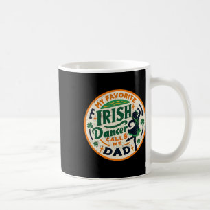 Vintage Mein Lieblingstänzer nennt mich Dad Kaffeetasse