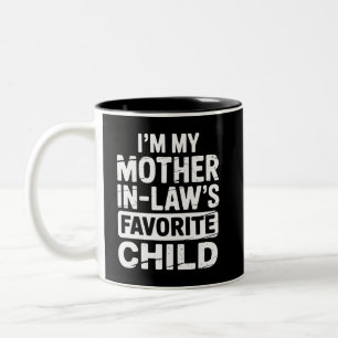 Vintage Mein Schwiegermutters Lieblingskind Humor  Zweifarbige Tasse