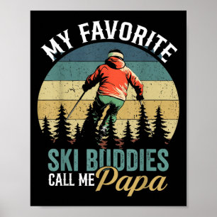 Vintage Meine Lieblings-Skibuddy nennt mich Papa V Poster