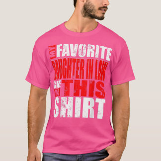 Vintage meine Lieblingsschwiegertochter hat mir da T-Shirt