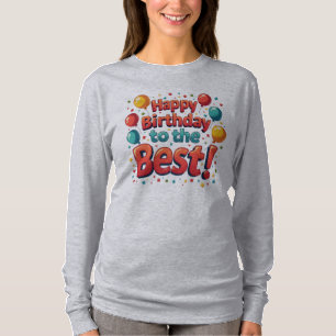 Vintage Motivierend Glückwünsche zum Geburtstag T-Shirt