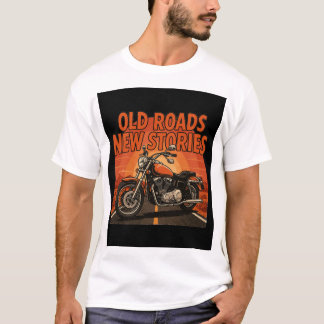 Vintage-Motorrad Alte Straßen Neue Geschichten Ame T-Shirt