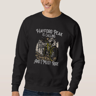 Vintage Mountain Bike Hayford Peak is calling I mu Sweatshirt