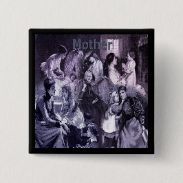 Vintage Mütter und Kinder sammeln Muttertag Button