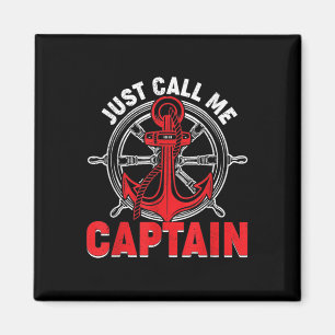 Vintage Nennen Sie mich einfach Kapitän Boating Se Magnet