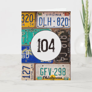 Vintage Nummernschilder zum 104. Geburtstag Karte