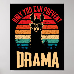 Vintage Nur du kannst Llama-Drama verhindern Poster