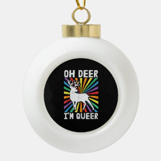 Vintage Oh Hirsch Ich bin Queer Pride LGBT Schwul Keramik Kugel-Ornament