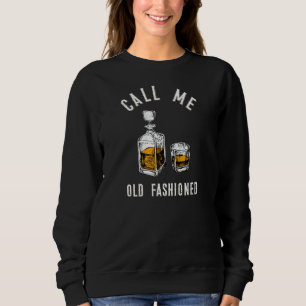 Vintage Old Fashion Bourbon Whiskey für den klassi Sweatshirt