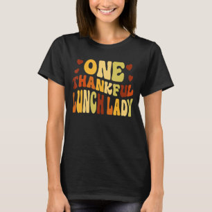 Vintage One dankbare Mittagessen-Dame Herbst Stimm T-Shirt