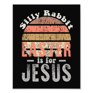 Vintage Ostern Dummer Hase Ostern ist für Jesus Fotodruck