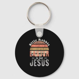Vintage Ostern Dummer Hase Ostern ist für Jesus Schlüsselanhänger