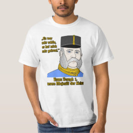 Vintage Österreich Kaiser Franz Josef Zitat T-Shirt