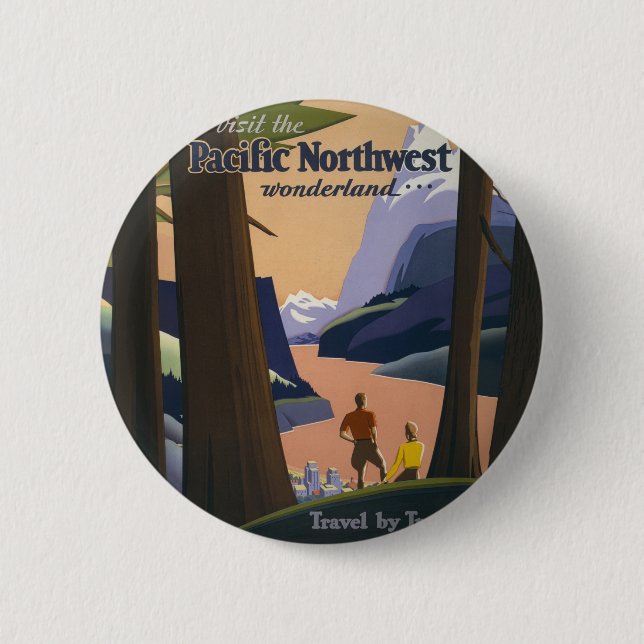 Vintage Pacific Northwest Reiseplakat 1925 Zug Button (Vorderseite)