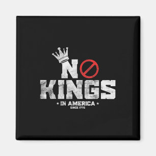 Vintage Patriotisch Keine Könige In Amerika Seit 1 Magnet