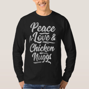Vintage Peace Liebe Amp Chicken Nugs T-Shirt