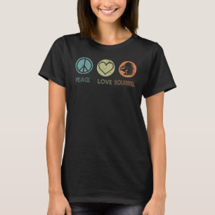 Vintage Peace Love Eichhörnchen T-Shirt Lustiges E