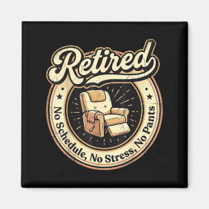 Vintage pensioniert Relaxsessel Stress lustig Magnet