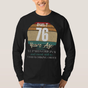 Vintage Perfektion: 76. Geburtstag Originalteile T T-Shirt