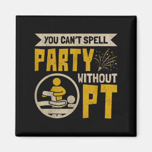 Vintage Physiotherapeut, ohne den die Party nicht Magnet