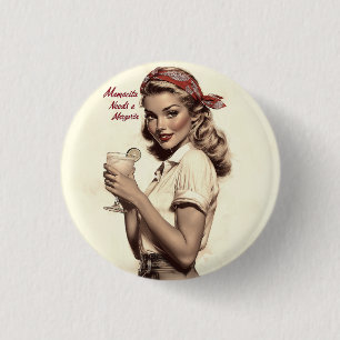 Vintage Pin-Up-Stil: Mamacita braucht eine Margari Button