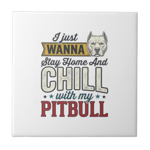 Vintage Pitbull Bleib Zu Hause Und Chill Hundelieb Fliese