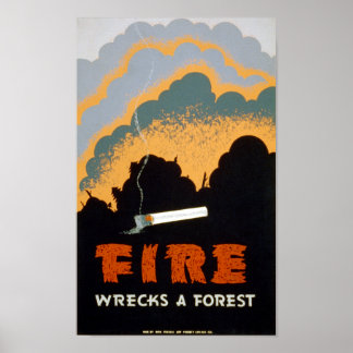 Vintage Poster Fire Wrecks a Forest - POSTER