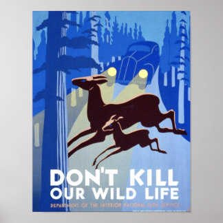 Vintage Poster - Tötet unsere Wildtiere nicht