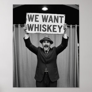 Vintage Prohibitions-Ära Wir wollen Whiskey Poster