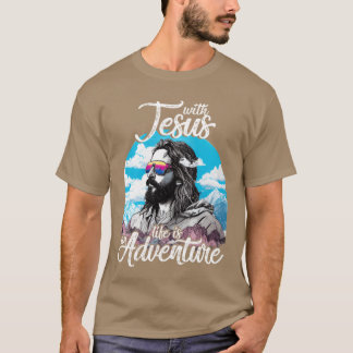 Vintage Quote With Jesus life is an Adventure girl T-Shirt
