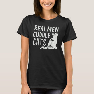 Vintage Real Men Cuddle Cats Fuuny Niedliche Katze T-Shirt