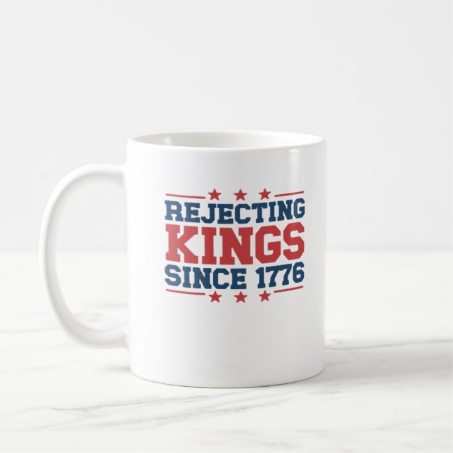 Vintage Rejecting Kings Since 1776 Classic Style Kaffeetasse (Links)
