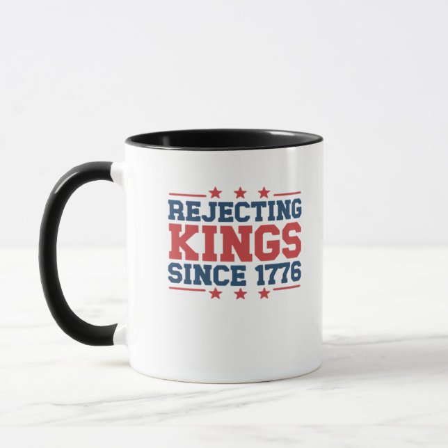 Vintage Rejecting Kings Since 1776 Classic Style Tasse (Links)