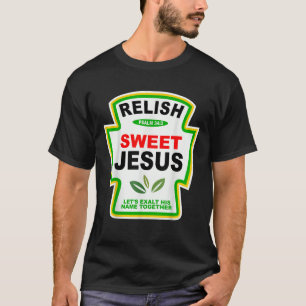 Vintage Relish Süßer Jesus Lustiges Christliches G T-Shirt