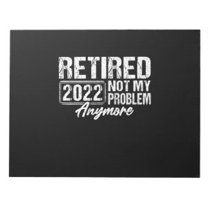 Vintage Rentner 2022 Nicht Mein Problem Mehr Lusti Notizblock