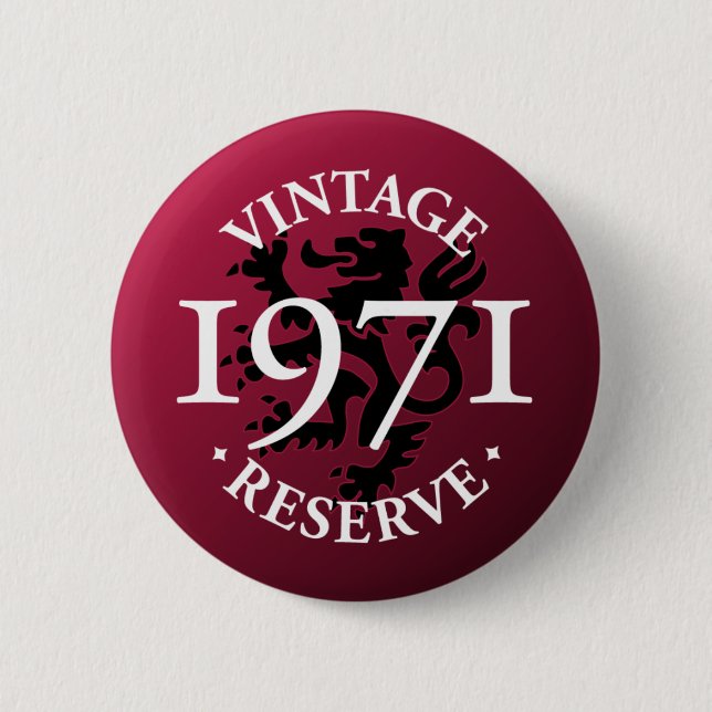 Vintage Reserve 1971 Pinback-Button Button (Vorderseite)