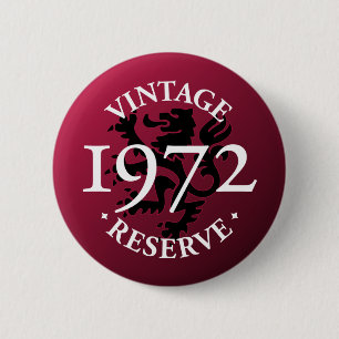 Vintage Reserve 1972 Pinback-Button Button