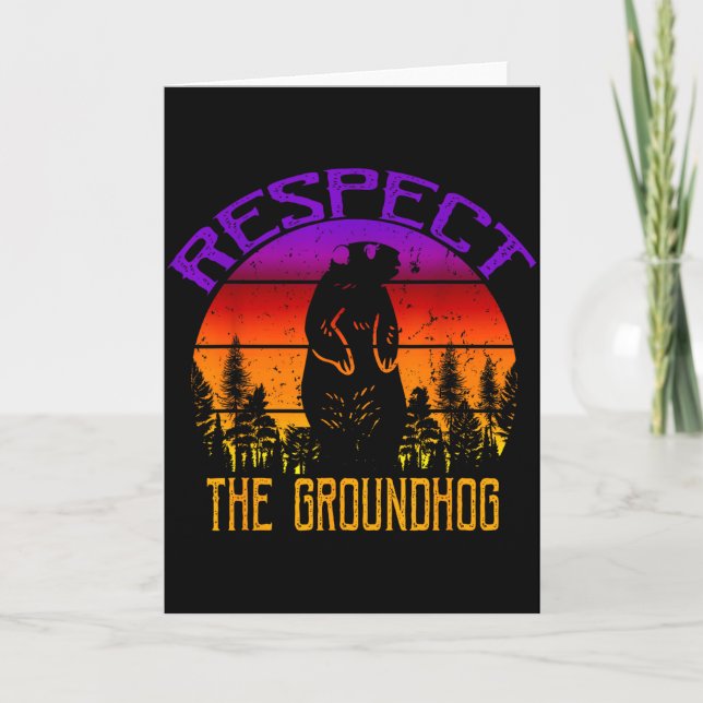 Vintage Respect The Groundhog Groundhog Day  Karte (Vorderseite)