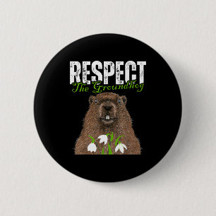 Vintage Respektiert den Waldmurmeltier Lustiger Ta Button