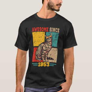 Vintage Retro Awesome Seit 1953 69. Geburtstag Kat T-Shirt