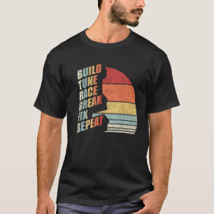 Vintage Retro Bauen Abstimmen Rennen Brechen Repar T-Shirt