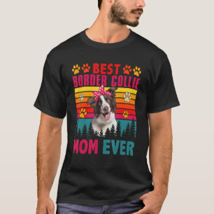 Vintage Retro Beste Border Collie Mutter Aller Zei T-Shirt