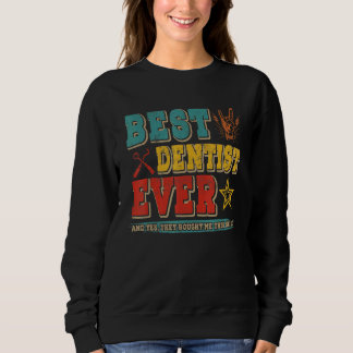 Vintage Retro Bester Zahnarzt Aller Zeiten Stolz Z Sweatshirt