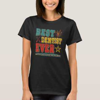 Vintage Retro Bester Zahnarzt Aller Zeiten Stolz Z T-Shirt