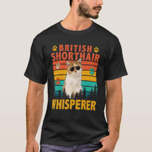 Vintage Retro Britisch Kurzhaar Katzenflüsterer Ka T-Shirt