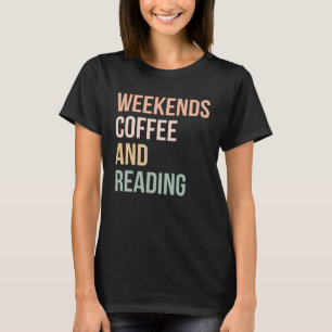 Vintage Retro-Buchwochen Kaffee und Lesen T-Shirt